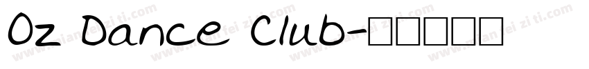 Oz Dance Club字体转换